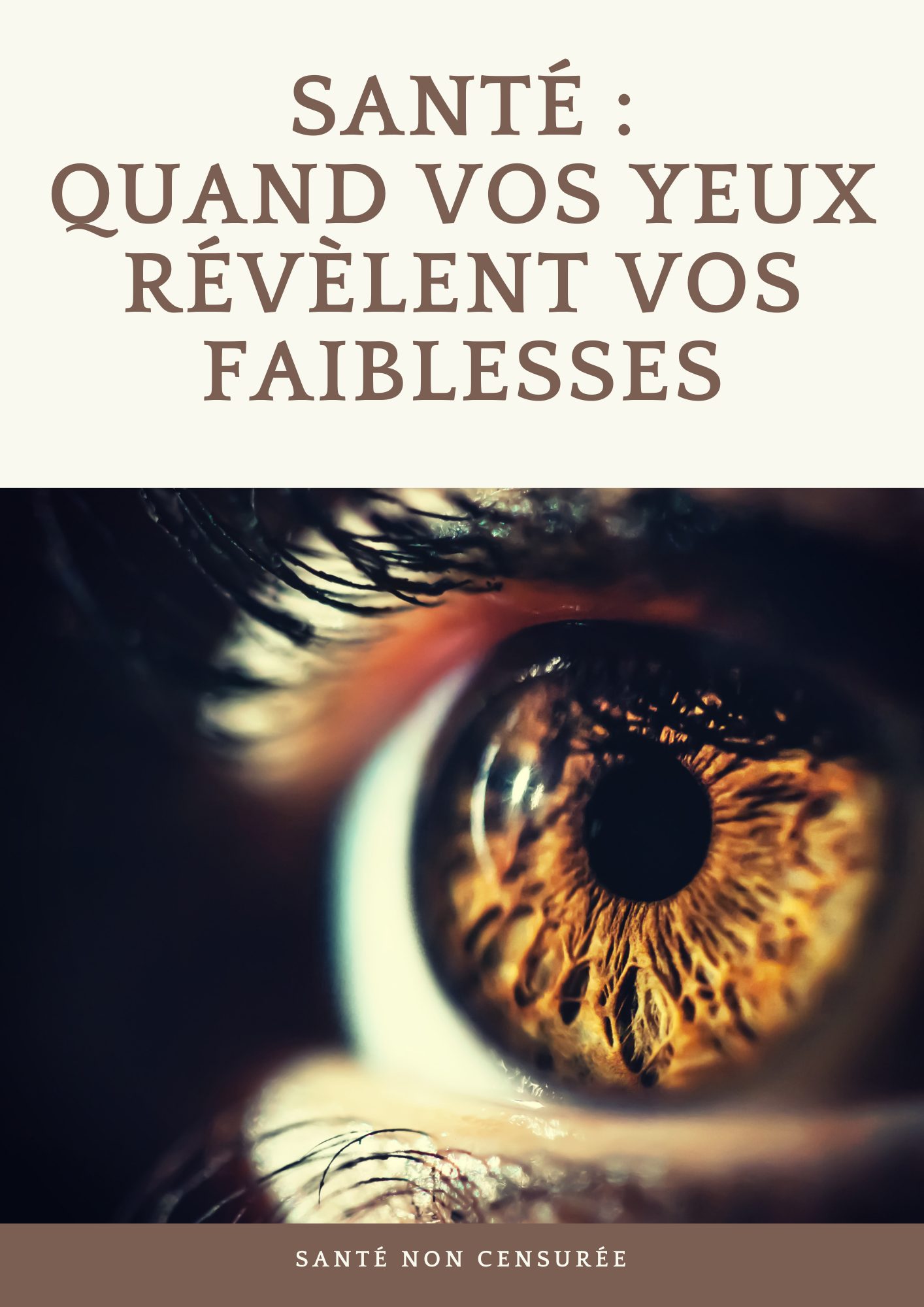 Santé : quand vos yeux révèlent vos faiblesses