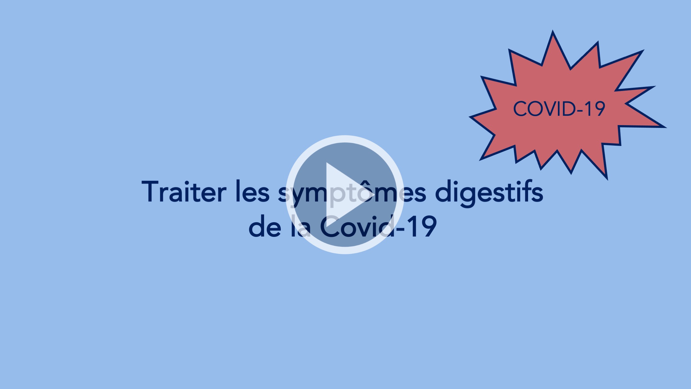 Traiter les symptômes digestifs de la Covid-19