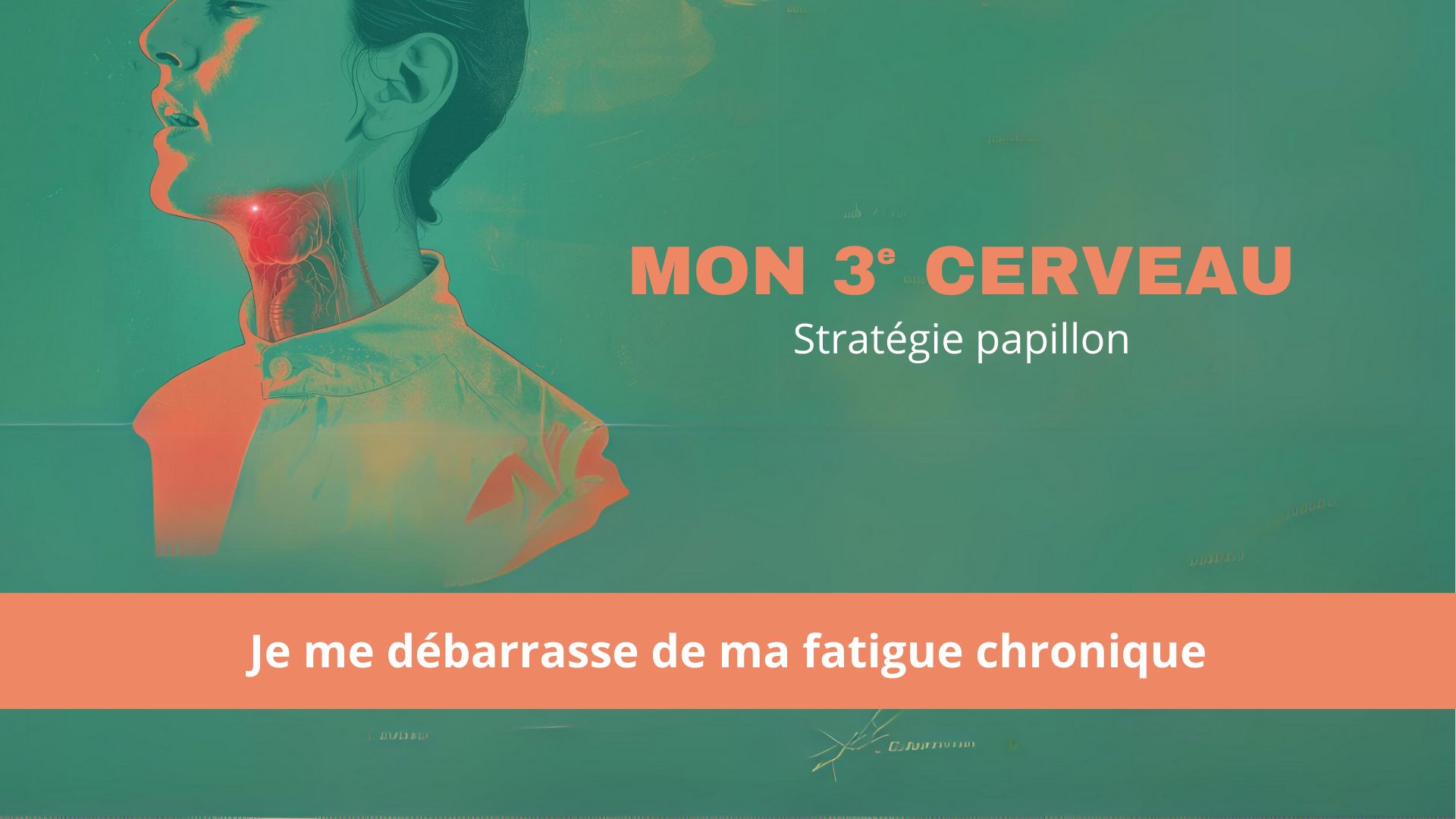 Je me débarrasse de ma fatigue chronique