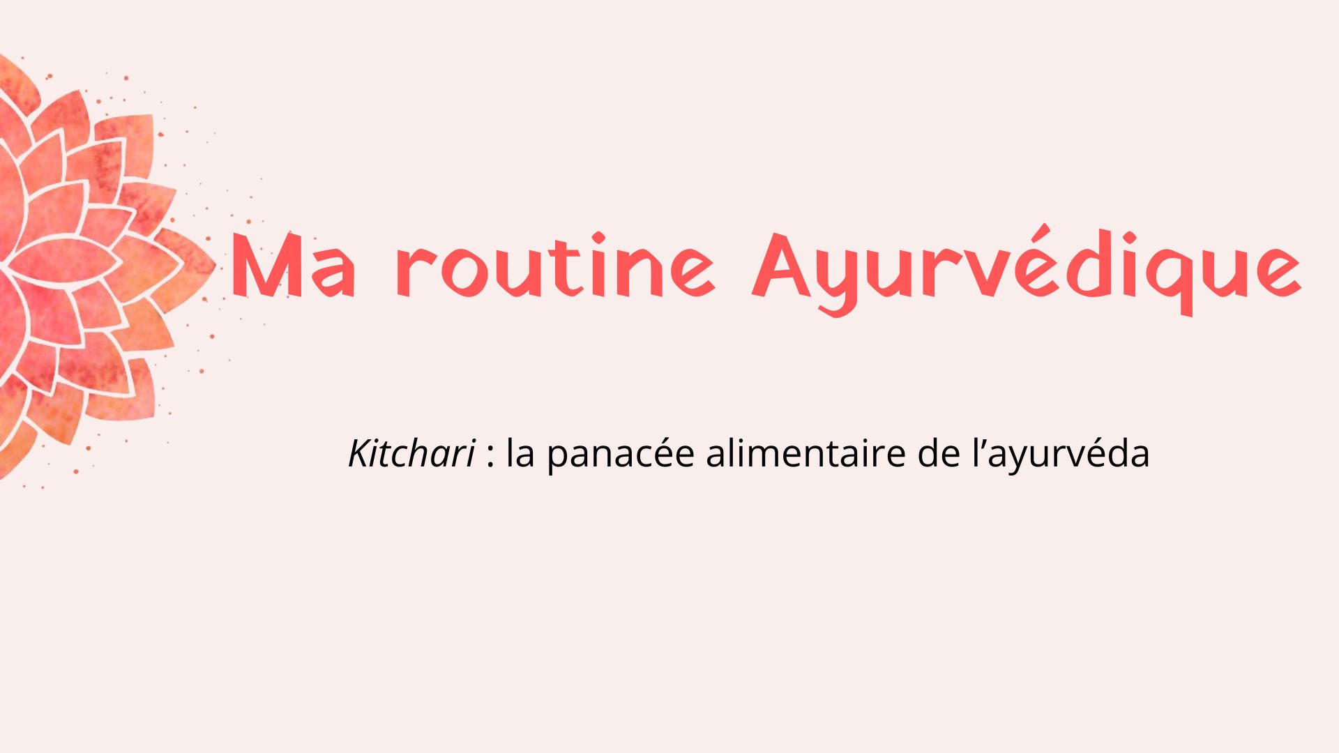 Kitchari : la panacée alimentaire de l’ayurvéda