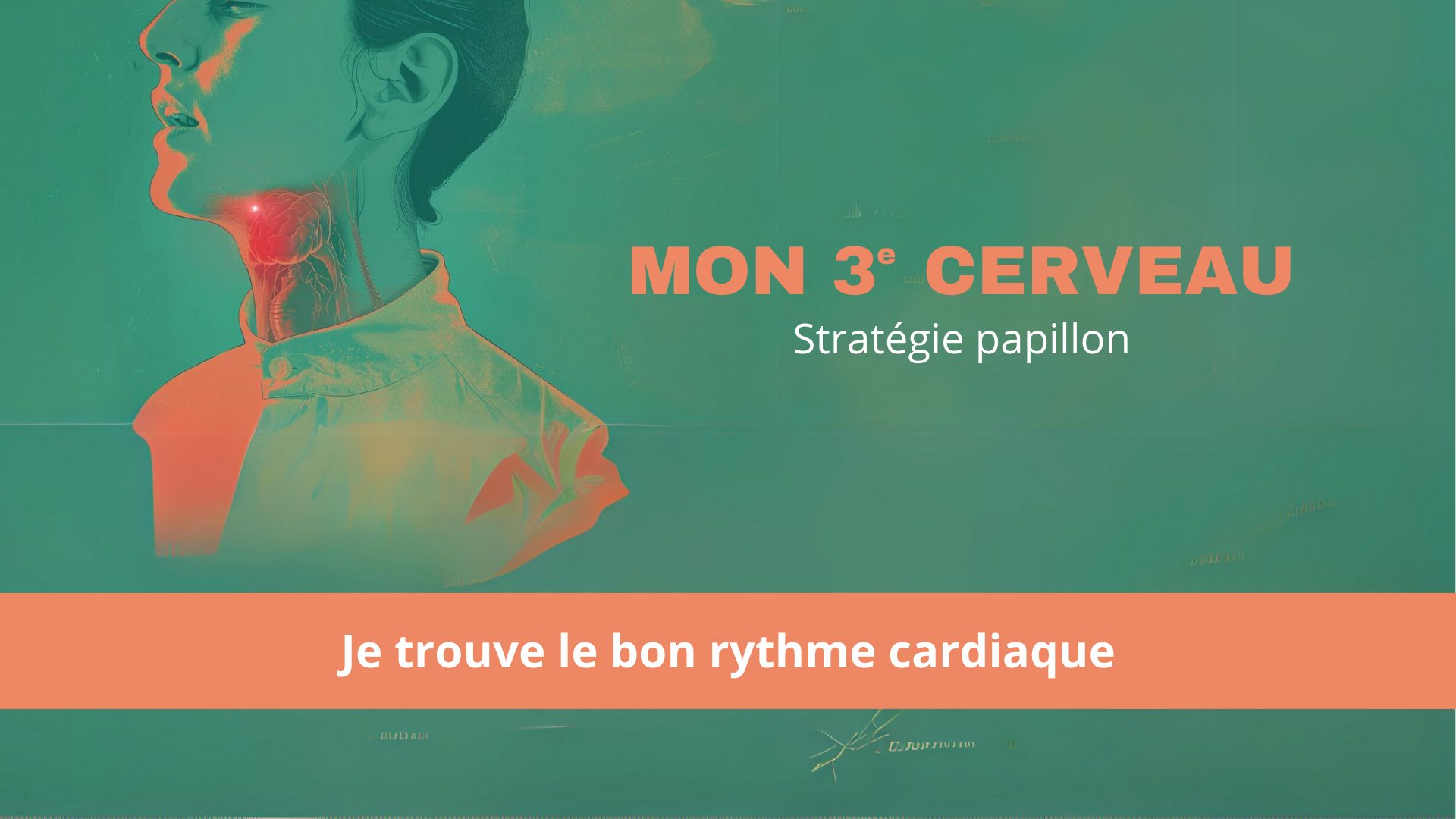 Je trouve le bon rythme cardiaque